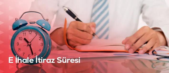 E-İhale İtiraz Süresi