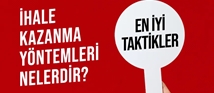 İhale Kazanma Yöntemleri Nelerdir? En İyi Taktikler