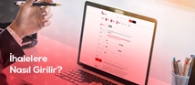 İhalelere Nasıl Girilir
